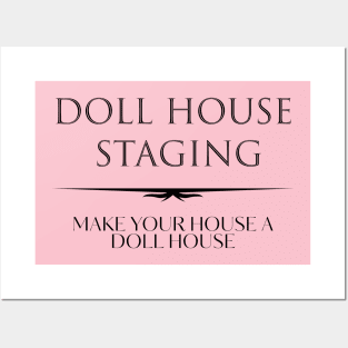 Doll House Staging 2 Posters and Art